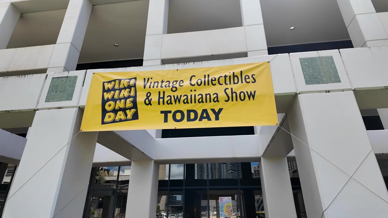 Wiki Wiki One Day Vintage Collectibles & Hawaiiana Show banner at the Blaisdell Center in Honolulu